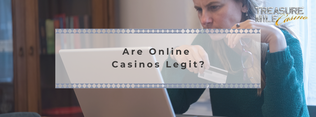 Are Online Casinos Legit Are Online Casinos Legit